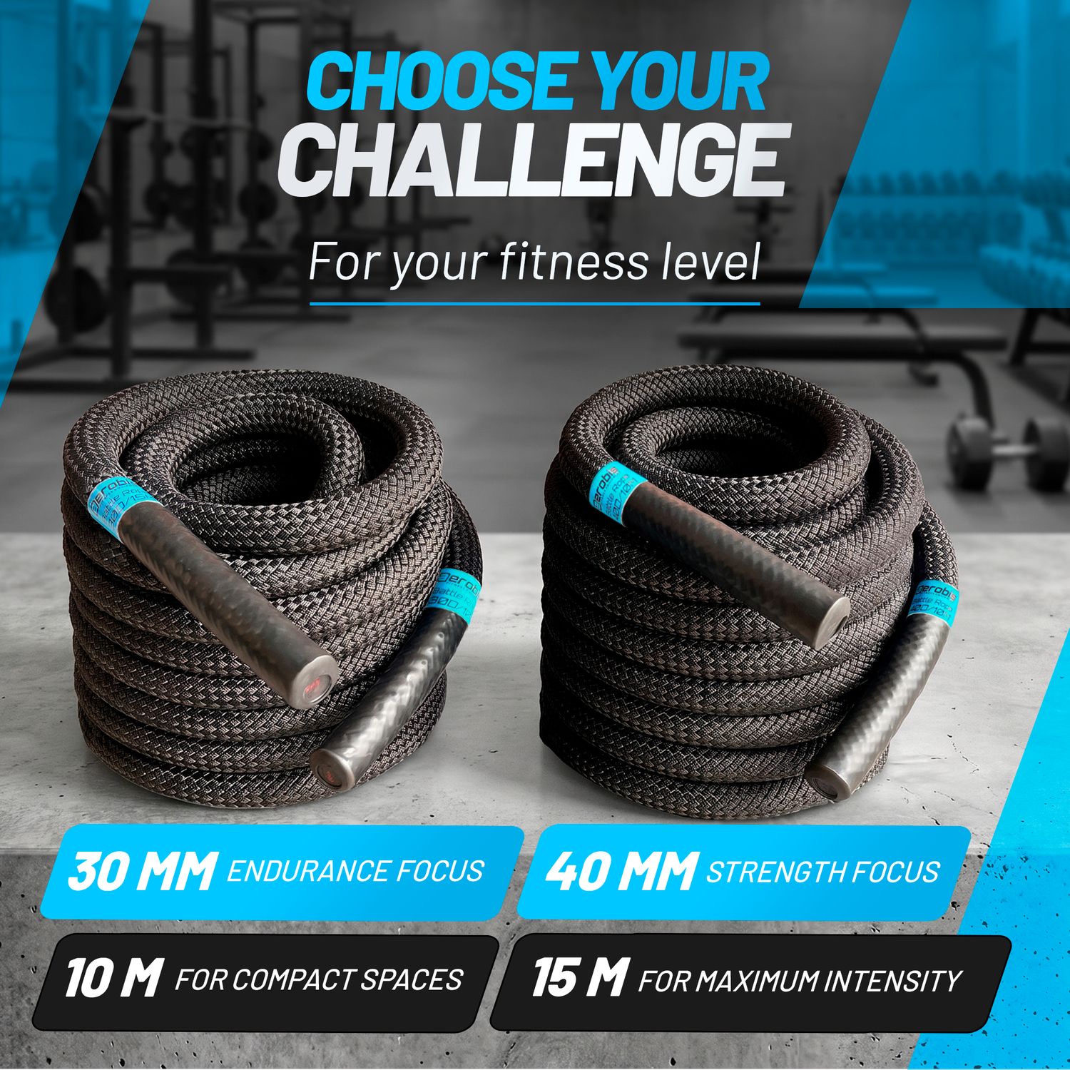 aerobis Battle Rope Choose Your Challenge banner comparing the 30 mm endurance-focus rope and the 40 mm strength-focus rope, available in 10 m for compact spaces and 15 m for maximum intensity