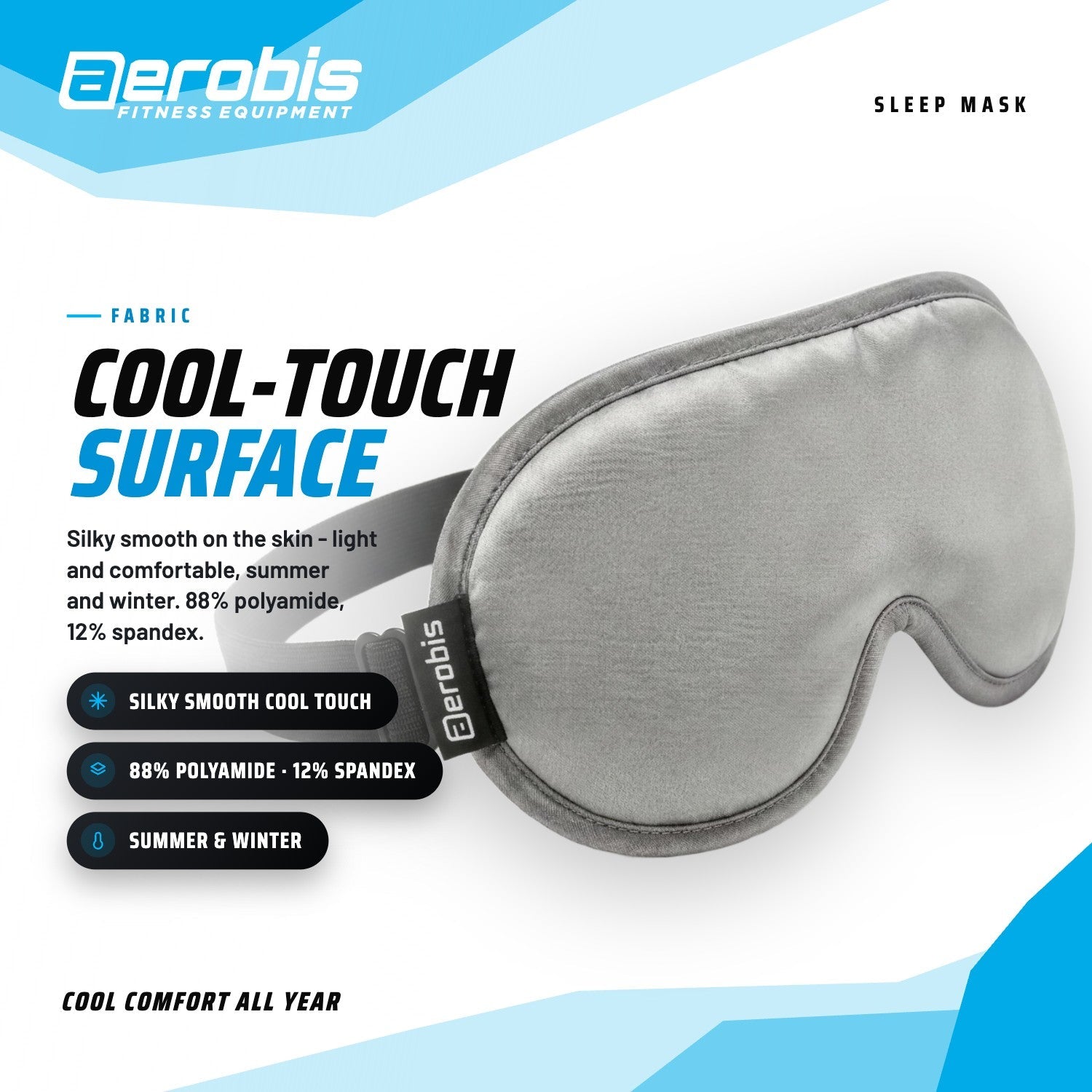 Cool-touch surface of the aerobis Sleep Mask - silky-smooth ice-silk fabric made of 88 % polyamide and 12 % spandex (AI)